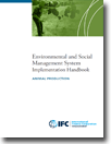 Environmental and Social Management System Toolkit and Case Studies - Animal Production