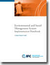 Environmental and Social Management System Toolkit and Case Studies - Construction