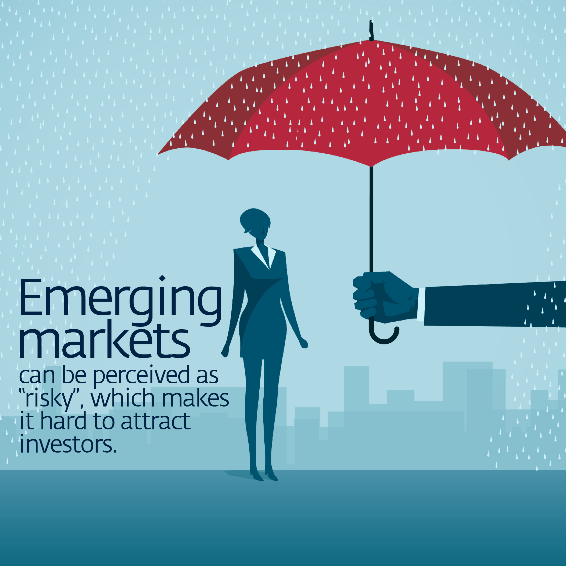 Emerging markets can be perceived as risky